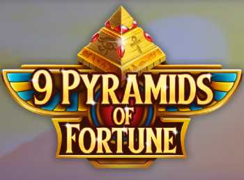 9 Pyramids of Fortune