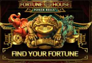 Fortune House Power Reels